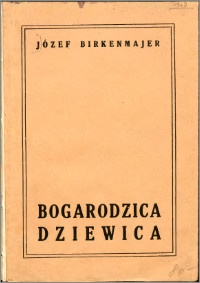 Okladka ksiazki bogarodzica dziewica analiza tekstu tresci i formy