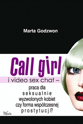 Okladka ksiazki call girl i video seks chat praca dla wyzwolonych seksualnie kobiet czy forma wspolczesnej prostytucji