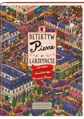 Okladka ksiazki detektyw pierre w labiryncie na tropie skradzionego kamienia chaosu