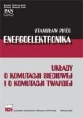 Okladka ksiazki energoelektronika uklady o komutacji sieciowej i o komutacji twardej