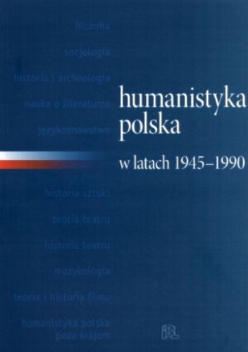 Okladka ksiazki humanistyka polska w latach 1945 1990