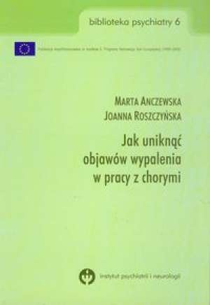 Okladka ksiazki jak uniknac objawow wypalenia w pracy z chorymi