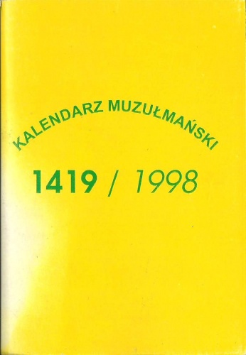Okladka ksiazki kalendarz muzulmanski 1419 1998