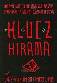 Okladka ksiazki klucz hirama faraonowie templariusze masoni i odkrycie tajemnych zwojow jezusa