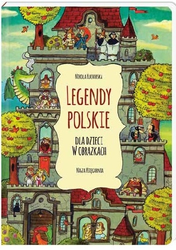 Okladka ksiazki legendy polskie dla dzieci w obrazkach