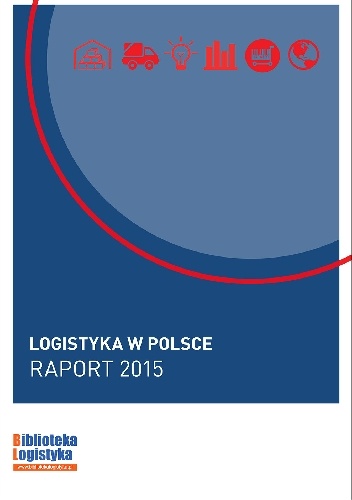 Okladka ksiazki logistyka w polsce raport 2015
