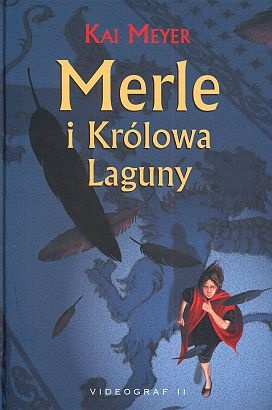 Okladka ksiazki merle i krolowa laguny