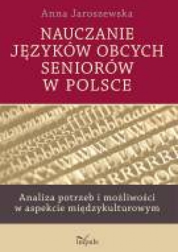 Okladka ksiazki nauczanie jezykow obcych seniorow w polsce
