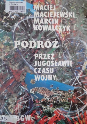 Okladka ksiazki podroz przez jugoslawie czasu wojny