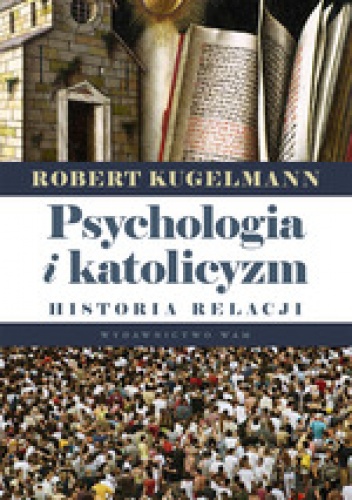 Okladka ksiazki psychologia i katolicyzm