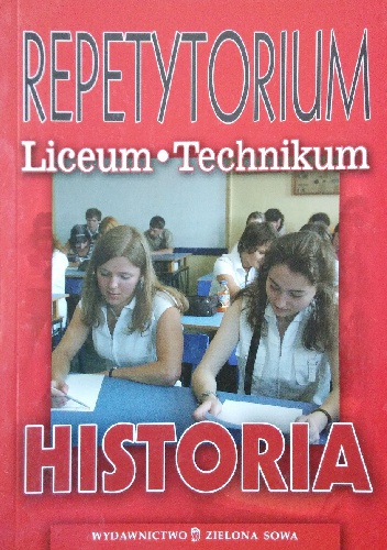 Okladka ksiazki repetytorium liceum i technikum historia