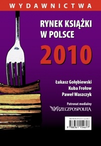 Okladka ksiazki rynek ksiazki w polsce 2010 wydawnictwa