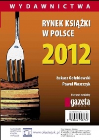 Okladka ksiazki rynek ksiazki w polsce 2012 wydawnictwa
