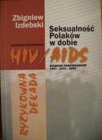 Okladka ksiazki ryzykowna dekada seksualnosc polakow w dobie hiv aids