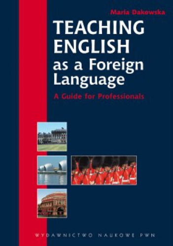Okladka ksiazki teaching english as a foreign language a guide for professionals