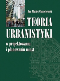 Okladka ksiazki teoria urbanistyki w projektowaniu i planowaniu miast