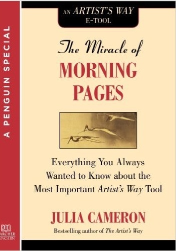 Okladka ksiazki the miracle of the morning pages journal everything you always wanted to know about the most important artist s way tool