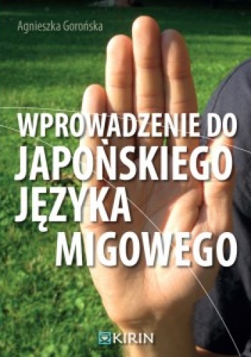 Okladka ksiazki wprowadzenie do japonskiego jezyka migowego