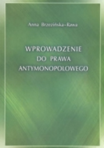 Okladka ksiazki wprowadzenie do prawa antymonopolowego