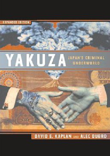Okladka ksiazki yakuza japan s criminal underworld expanded edition