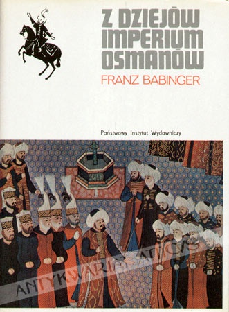 Okladka ksiazki z dziejow imperium osmanow sultan mehmed zdobywca i jego czasy