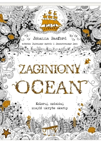 Okladka ksiazki zaginiony ocean koloruj ozdabiaj znajdz ukryte skarby