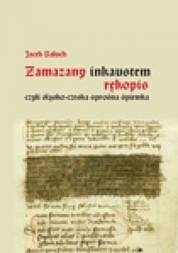 Okladka ksiazki zamazany inkaustem rekopis czyli slasko czeska sprosna spiewka